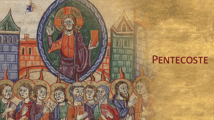 Il prodigio della comunione fraterna -DOMENICA DI PENTECOSTE – MESSA DEL GIORNO (ANNO C) – Lectio divina