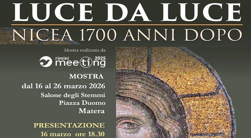 A Matera la mostra “Luce da Luce”: storia e attualità del Concilio di Nicea 