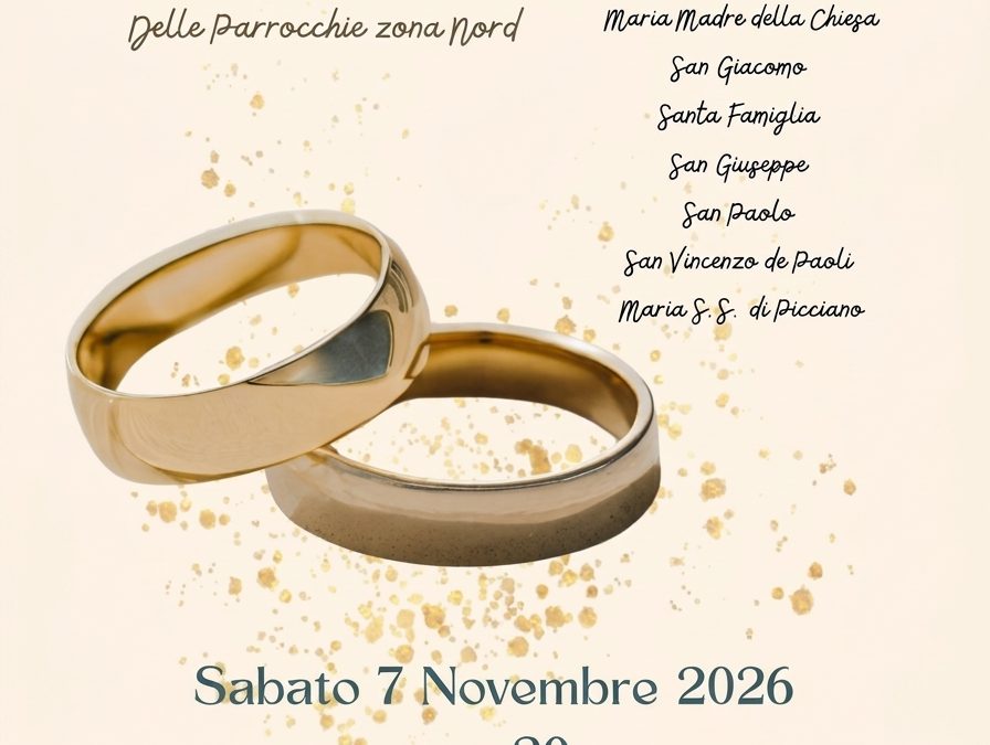 Percorso di preparazione al Sacramento del Matrimonio Parrocchie zona Nord Matera